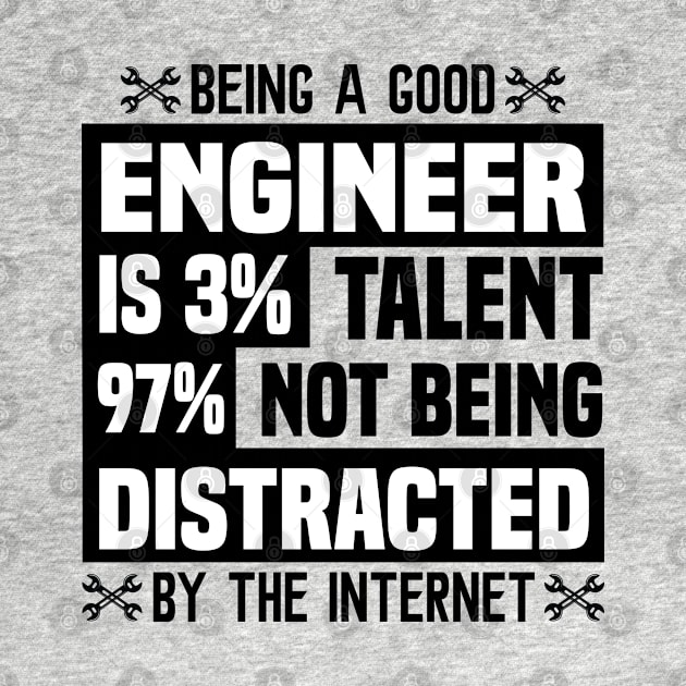 being a good engineer is 3 talent 97 not being distracted by luxembourgertreatable